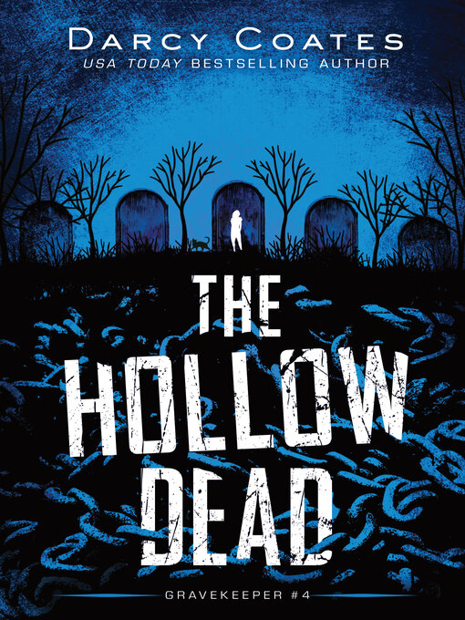 Title details for The Hollow Dead by Darcy Coates - Wait list